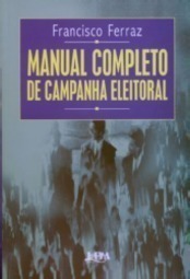 Manual Completo de Campanha Eleitoral