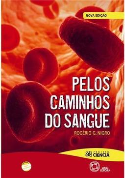 Pelos Caminhos do Sangue