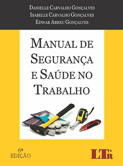 Manual de segurança e saúde no trabalho