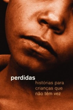 Perdidas: histórias para crianças que não têm vez