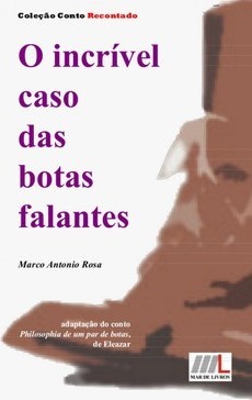 O incrível caso das botas falantes