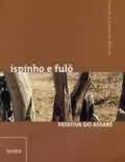 Ispinho e Fulô