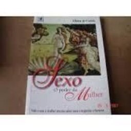 Livro Sexo O Poder da Mulher Eliana dy Cebola Quattrucci Editora,