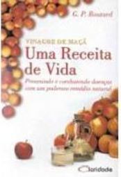 Vinagre de Maçã: uma Receita de Vida