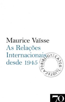 As relações internacionais desde 1945