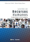 Gestão de recursos humanos: tradicional e estratégica