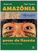 Amazônia: Povos da Floresta