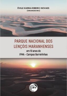 Parque Nacional dos Lençóis Maranhenses em 10 anos do IFMA – Campus Barreirinhas