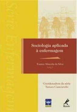 Sociologia aplicada à enfermagem