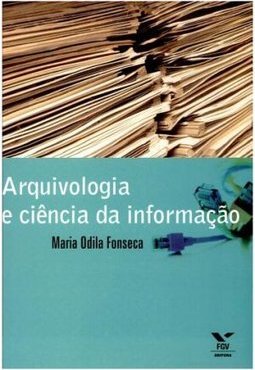 Arquivologia e ciência da informação