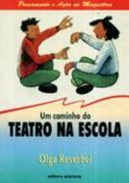 Caminho do Teatro na Escola, Um