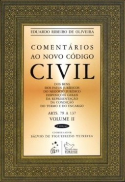 Comentários ao novo código civil: Arts. 79 a 137