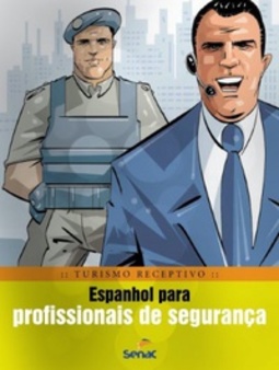 Espanhol Para Profissionais De Segurança (Turismo Receptivo)