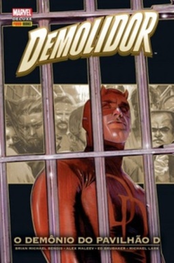 Demolidor: O Demônio do Pavilhão D (Marvel Deluxe: Demolidor #4)