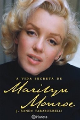 A Vida Secreta De Marilyn Monroe