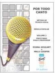 Por Todo Canto: Método de Técnica Vocal - vol. 2
