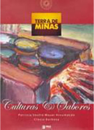 Terra de Minas: Culturas & Sabores