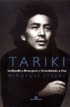 Tariki: Aceitando o Desespero e Descobrindo a Paz