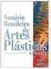 Anuário Brasileiro de Artes Plásticas: Consulte - 2004/05 - vol. 3