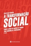 A Transformação Social