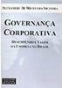 Governança Corporativa: Desempenho e Valor da Empresa no Brasil