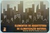 Elementos de Arquitetura de Climatização Natural