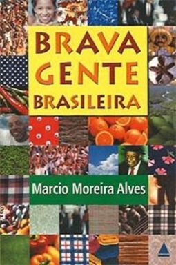 BRAVA GENTE BRASILEIRA