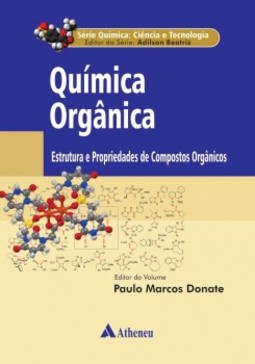 Química orgânica: estrutura e propriedades de compostos orgânicos