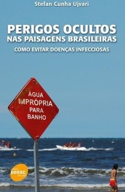 PERIGOS OCULTOS NAS PAISAGENS BRASILEIRAS