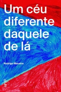 Um céu diferente daquele de lá