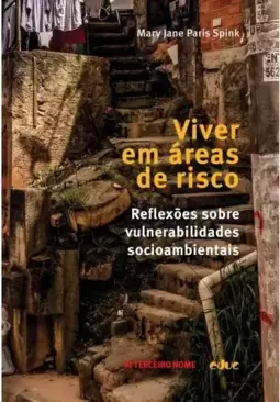 Viver em áreas de risco