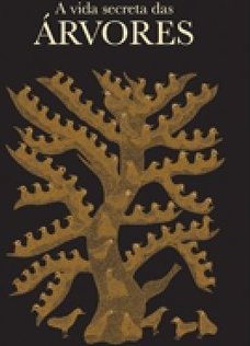 A Vida Secreta Das Arvores