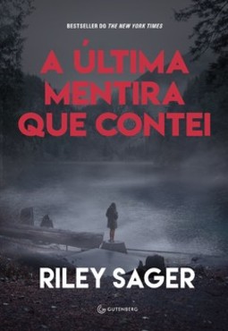 A última mentira que contei