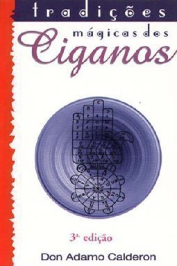 Tradições Mágicas dos Ciganos