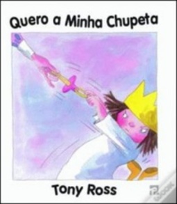 Quero a Minha Chupeta