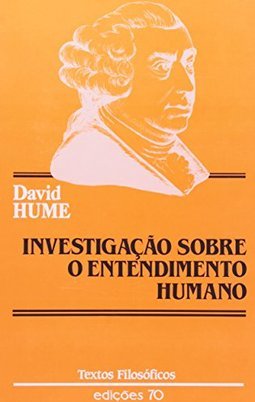 Investigação Sobre o Entendimento Humano - Importado