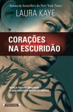 Corações Na Escuridão (Hearts in Darkness #1)