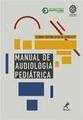 Manual de audiologia pediátrica