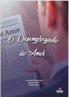 O Desempregado do Amor