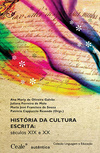 História da cultura escrita: Séculos XIX e XX