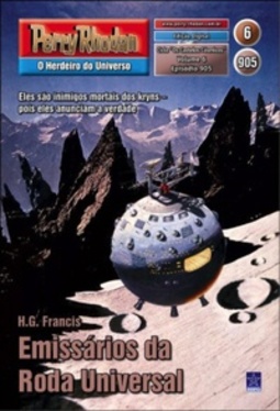 Emissários da Roda Universal (Perry Rhodan #905)