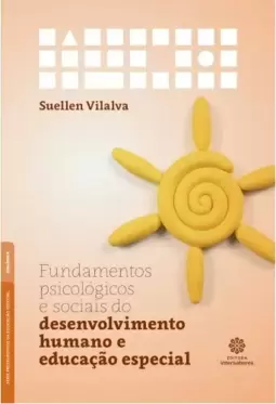 Fundamentos psicológicos e sociais do desenvolvimento humano e educação especial