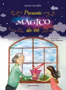 Presente mágico de vó