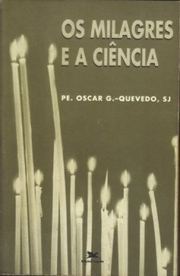 Os Milagres e a Ciência