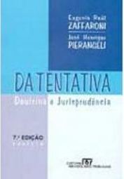 Da Tentativa: Doutrina e Jurisprudência