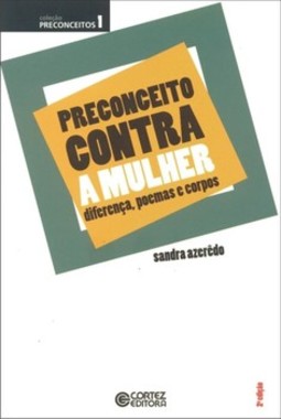 Preconceito contra a "mulher": diferença, poemas e corpos