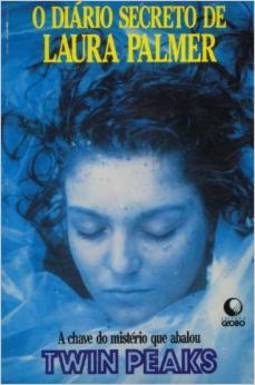 O Diário Secreto de Laura Palmer
