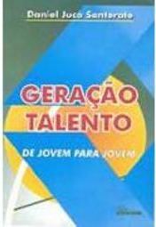 Geração Talento: de Jovem para Jovem