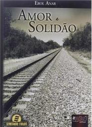 Amor e Solidão