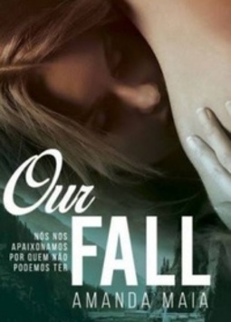 Our Fall (The Fall #1)